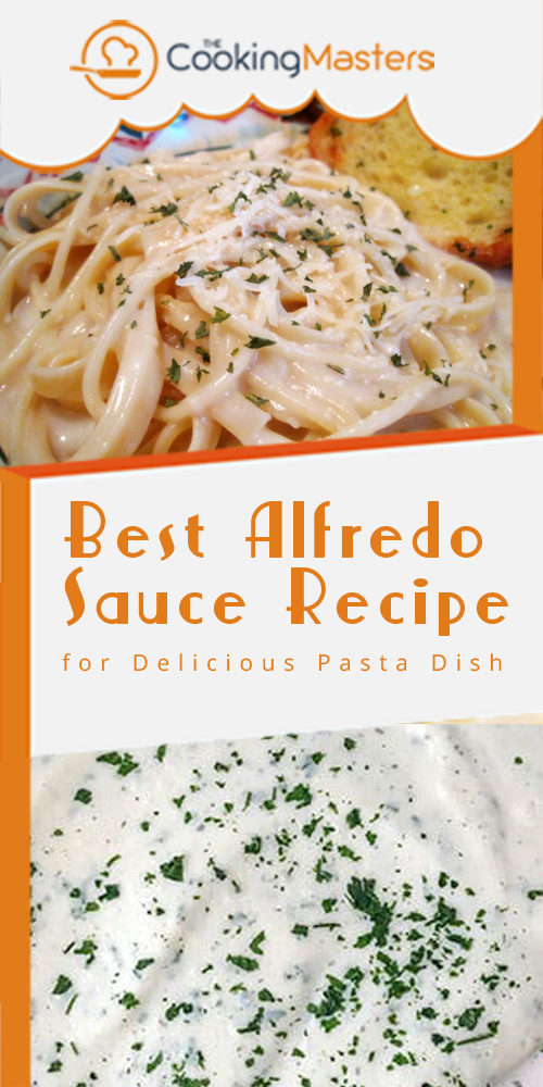 Best Alfredo sauce recipe