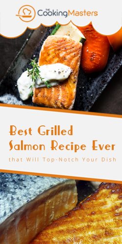 Best grilled salmon recipe ever